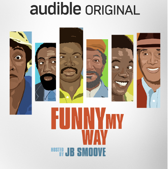 Comedic Sensation and Star J.B. Smoove Hosts New 6-Part Docu-Series Exclusively on Audible&nbsp;